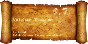 Valdner Tivadar névjegykártya